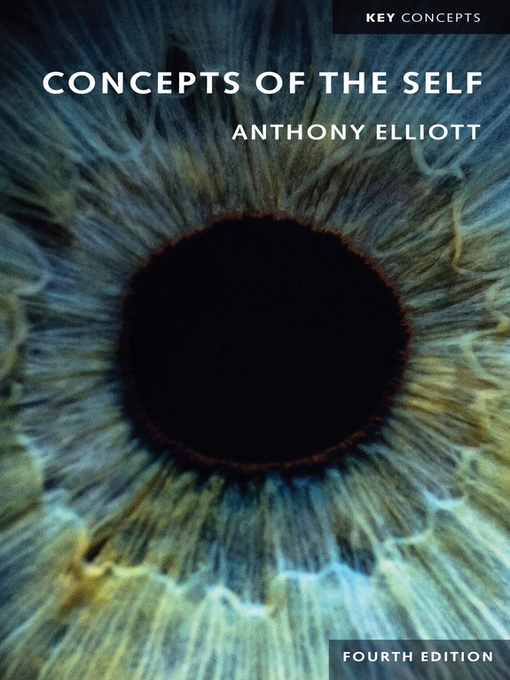 Title details for Concepts of the Self by Anthony Elliott - Available